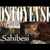 Ev Sahibesi DOSTOYEVSKİ sesli kitap tek parça Akın ALTAN