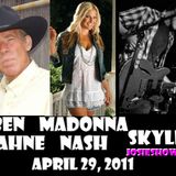 E077: Ben Krahne, Madonna Nash, Skyler 4/29/11 | archived