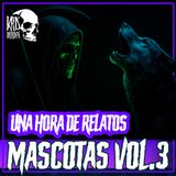 E41 LA PERRITA QUE ANUNCIABA LA MUERTE | Una hora de relatos de ANIMALES Y MASCOTAS Vol. 3