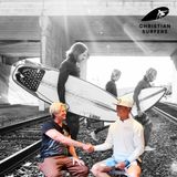 The Musician, the Surfer, the Disciple with Tim Foreman | The Christian Surfers Podcast