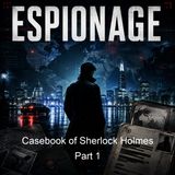 Casebook of Sherlock Holmes Part 1 - Sir Arthur Conan Doyle