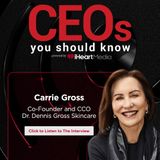 Carrie Gross Co-Founder & Chief Creative Officer of Dr. Dennis Gross Skincare