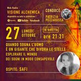 ESPLORARE IL MONDO DEI SOGNI IN MODO CONSAPEVOLE con Sa Fi