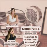 "Dar la Talla" - Aceptación Corporal con Ana Motilla
