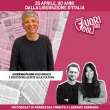 Fuori dai fogli stagione 2 - 25 aprile, 80 dalla Liberazione