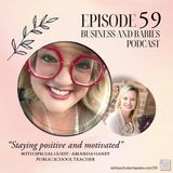Episode 59 - “Staying positive and motivated in teaching world" with Amanda Haney