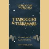 1. I Tarocchi e la Saga di Terramare, introduzione