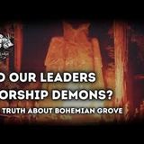 Does a Cult Control the United States   The Bohemian Grove Exposed