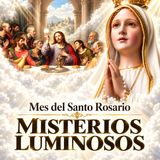 Santo Rosario Bíblico | 15 de Octubre de 2026 | Misterios Luminosos | Mes del Santo Rosario