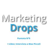 MarketingDrops Puntata N 9 del 04_02_2021