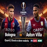 Bologna Aston Villa- dove vederla stasera