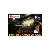 PT1 Putting On The FULL Armor Of God - 8:3:20, 7.35 PM