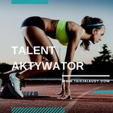 Talent Aktywator (Activator) - Test GALLUPa, Clifton StrengthsFinder 2.0