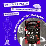 Ep. 4: "Bones and All" di C. DeAngelis