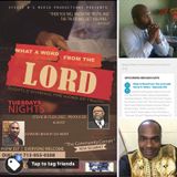 What A Word From The Lord Radio Show - (Episode 68)