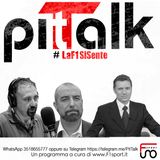 Pit Talk - F1 - Le insolite strategie Ferrari - Addio Niki