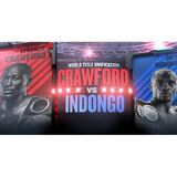 #CrawfordIndongo Predictions! #MayweatherMcGregor Hyperbole & Retirement Talk!