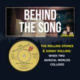The Rolling Stones & Sonny Rollins: When Two Musical Worlds Collided