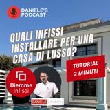 Quali infissi installare per una casa di lusso?