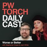 Worse or Better - Chase & White discuss celebrities in wrestling through the years - The Good, the Bad, and the McAfee