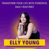 Transform Your Life with Powerful Daily Routines