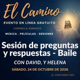 «El Camino» - Sesión de preguntas y respuestas y baile del sábado por la noche con David y Helena