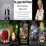 Mark of the Beast, Cannibalism/Eating Bugs, Blood-Drinking Elites, and End Times-Dr. Joye & Strange O'Clock Podcast