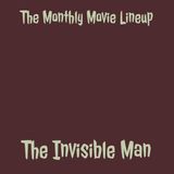 Ep. 33: The Invisible Man
