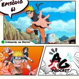 Abraços Gratis 61 - Ranking das melhores aberturas de Naruto