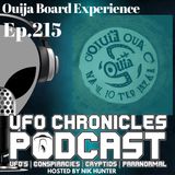 Ep.215 Ouija Board Experience (Throwback)