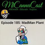 Mad Man Plant