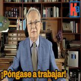 ¡Pongase a trabajar!