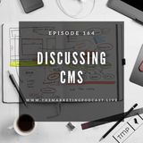 EP 164 : Is Wordpress better than other CMS ?