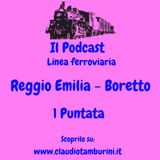 Presentazione linea ferroviaria: Reggio Emilia - Boretto