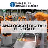 Tomás Elías González Benítez - Analógico | Digital El Debate