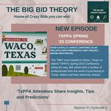 TxPPA Attendees Share Insights, Tips and Predictions