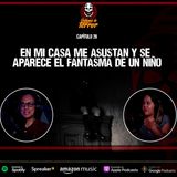 26. En mi casa asustan y se aparece un fantasma