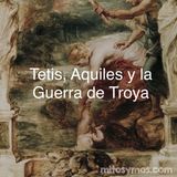 Tetis y la Guerra de Troya
