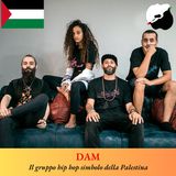 DAM, Il gruppo hip hop simbolo della Palestina