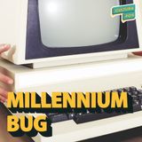 1. Millennium bug