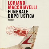 Loriano Macchiavelli "Funerale dopo Ustica"
