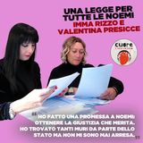 CUORE #33 Imma Rizzo e Valentina Presicce - Una legge per tutte le Noemi