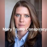 Mary Trump Conspiracy