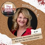 How Deborah Derrickson Kossmann Won Her Way to Publication