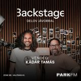 Célunk, hogy a Sziget bakancslistás fesztivál legyen Európában: Kádár Tamás | Park FM – Backstage