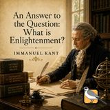 An Answer to the Question: What is Enlightenment? - Full Audiobook (Immanuel Kant)