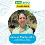 Bate-Papo Barenbrug com Janaina Martuscello, professora e idealizadora do canal Forragicultura e Pastagens