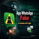 App WhatsApp fake- la versione che ti spia