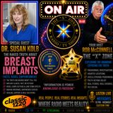Rob McConnell Interviews - DR SUSAN KOLB - The Naked Truth About Breast Implants