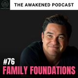 Family Foundations: Little Angels, Protecting Children, Hollywood vs. Masculinity, God 's Will, & Spiritual Warfare w/ Dean Cain (Superman)